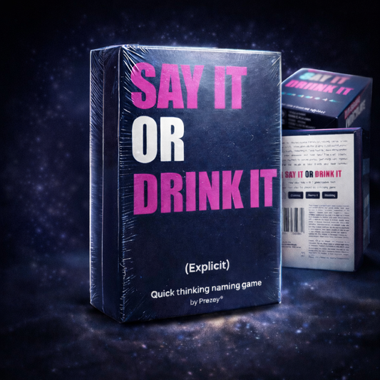 Say It or Drink It” Adult Party Card Game by Prezey